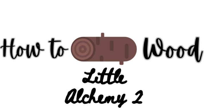 how to make wood in little alchemy 2