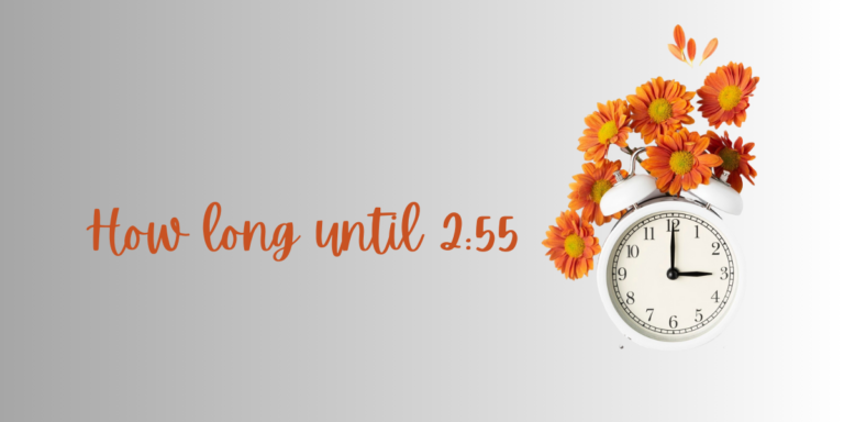 how long until 2:55